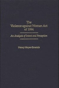 bokomslag The Violence against Women Act of 1994