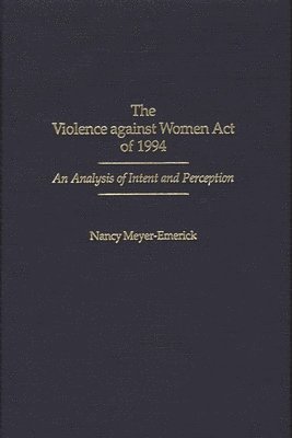 bokomslag The Violence against Women Act of 1994