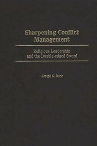 bokomslag Sharpening Conflict Management