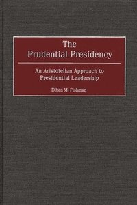 bokomslag The Prudential Presidency