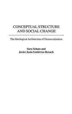 bokomslag Conceptual Structure and Social Change