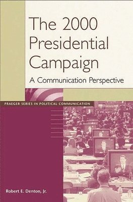 bokomslag 2000 Presidential Campaign