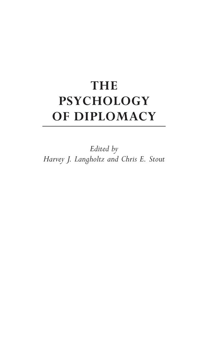 The Psychology of Diplomacy 1