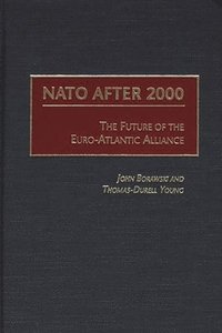 bokomslag NATO After 2000