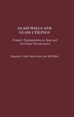 Margaret Reid, William Miller, Brinck Kerr - Glass Walls and Glass Ceilings, Inbunden