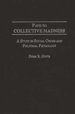 Path to Collective Madness
