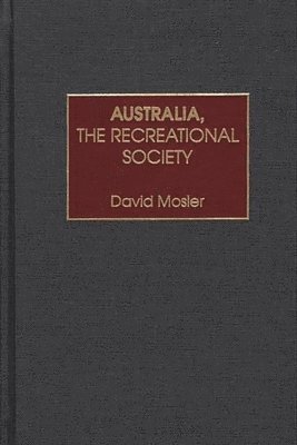 bokomslag Australia, the Recreational Society