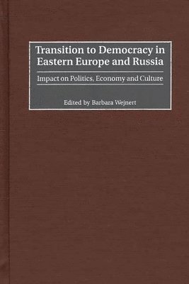 Transition to Democracy in Eastern Europe and Russia 1