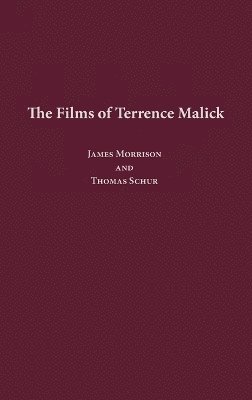 The Films of Terrence Malick 1