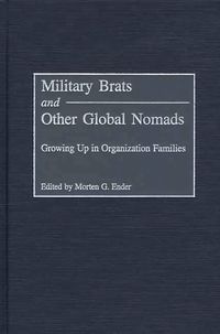 bokomslag Military Brats and Other Global Nomads