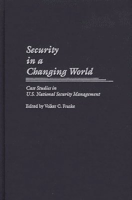 Volker Franke, Volker C. Franke - Security in a Changing World, Inbunden
