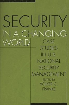 Security in a Changing World 1