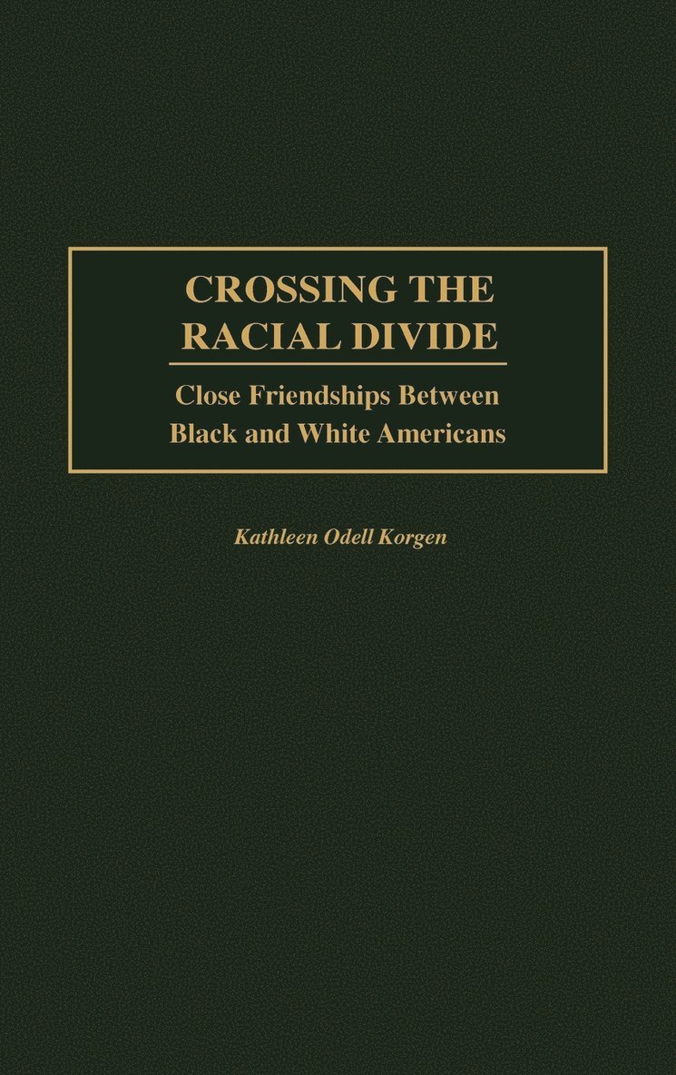 Crossing the Racial Divide 1