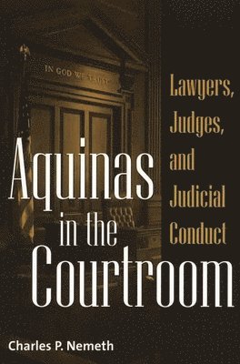 Aquinas in the Courtroom 1