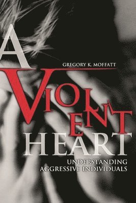 bokomslag A Violent Heart