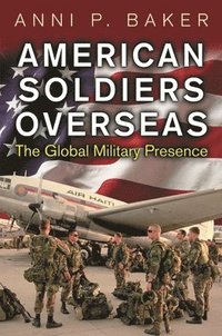 bokomslag American Soldiers Overseas