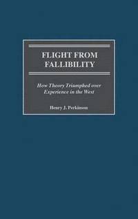 bokomslag Flight from Fallibility