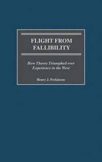bokomslag Flight from Fallibility