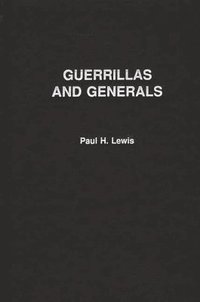bokomslag Guerrillas and Generals