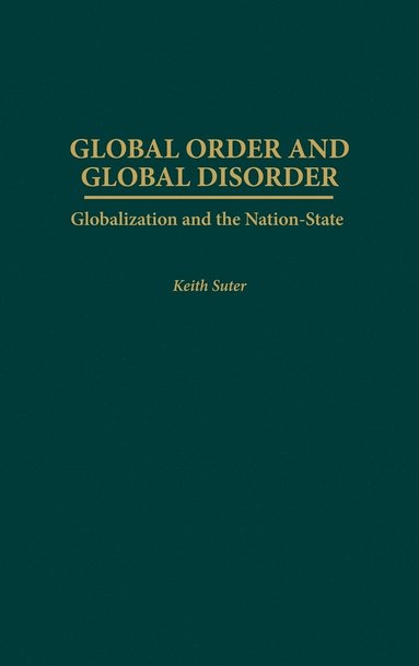 bokomslag Global Order and Global Disorder