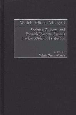 Which Global Village? 1