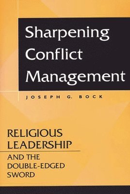 Sharpening Conflict Management 1