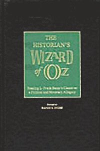 bokomslag The Historian's Wizard of Oz