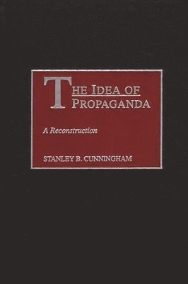 bokomslag Idea of Propaganda