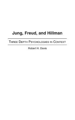 bokomslag Jung, Freud, and Hillman