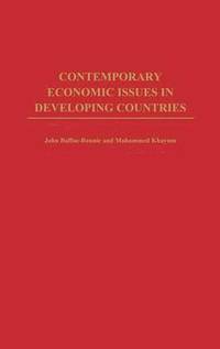 bokomslag Contemporary Economic Issues in Developing Countries