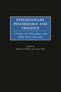 bokomslag Evolutionary Psychology and Violence