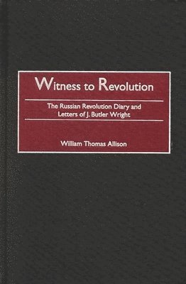 bokomslag Witness to Revolution