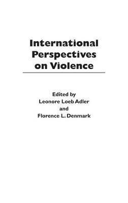 International Perspectives on Violence 1