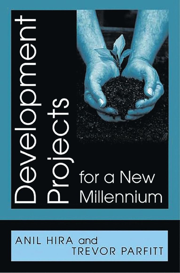 Anil Hira, Trevor Parfitt - Development Projects for a New Millennium, Häftad
