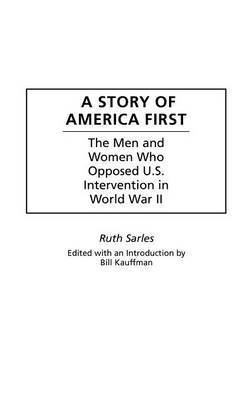 A Story of America First 1
