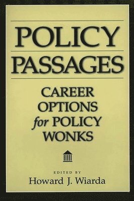 Howard J. Wiarda, Howard J. Wiarda - Policy Passages, Häftad