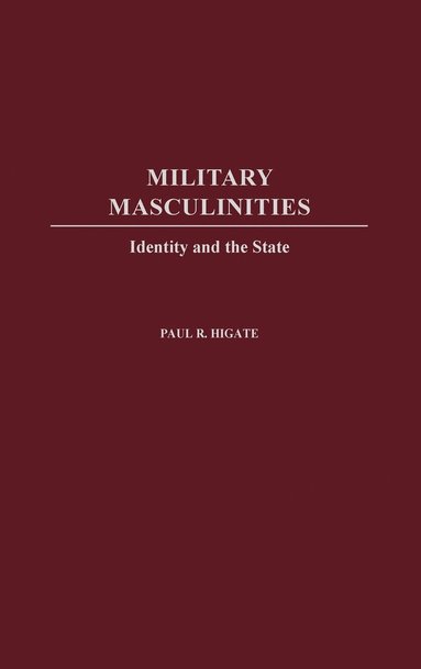 bokomslag Military Masculinities