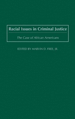 bokomslag Racial Issues in Criminal Justice