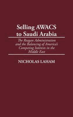 Selling AWACS to Saudi Arabia 1