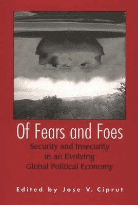 Of Fears and Foes 1