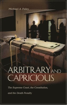 Arbitrary and Capricious