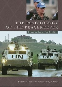 bokomslag The Psychology of the Peacekeeper