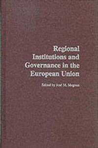 bokomslag Regional Institutions and Governance in the European Union