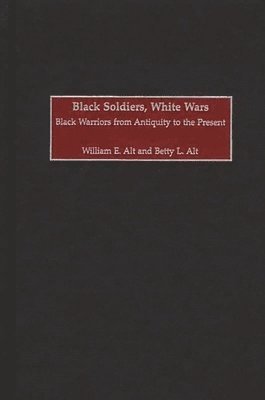 Black Soldiers, White Wars 1