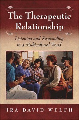 The Therapeutic Relationship 1
