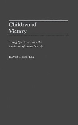 David Ruffley - Children of Victory, Inbunden