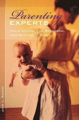 Jane Rankin - Parenting Experts, Inbunden