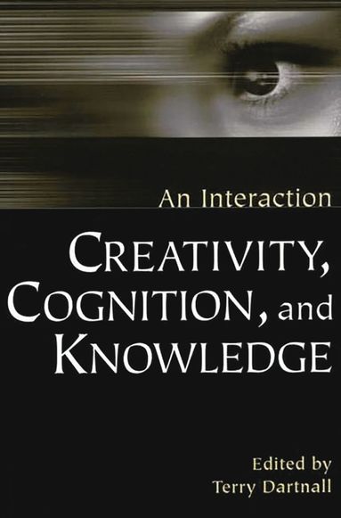 bokomslag Creativity, Cognition, and Knowledge