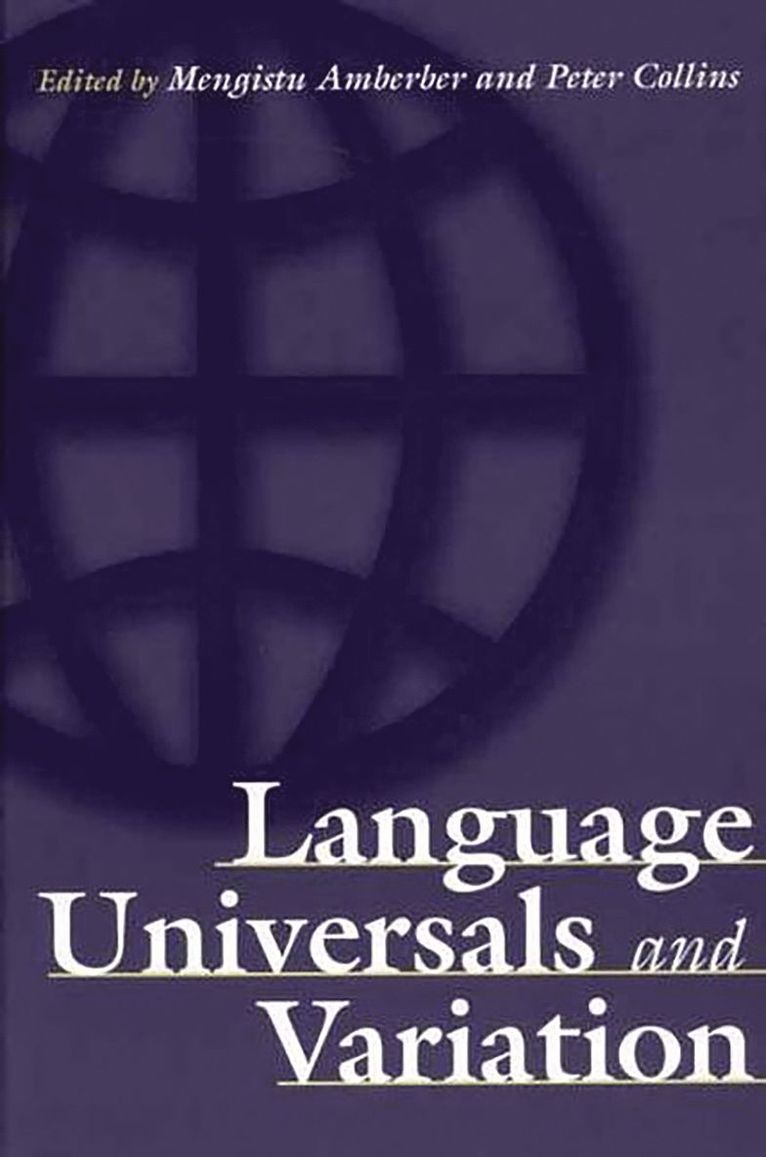 Language Universals and Variation 1