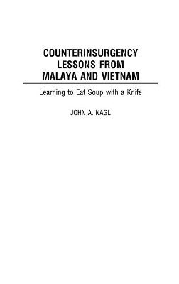 bokomslag Counterinsurgency Lessons from Malaya and Vietnam